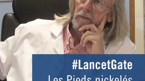 #LancetGate. Les Pieds nickelés  font de la science