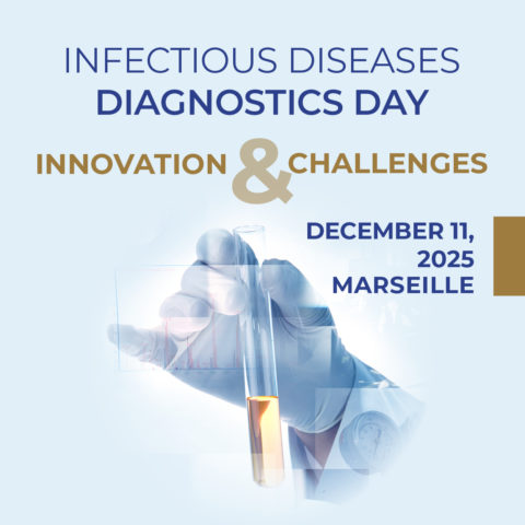 Infectious Diseases Diagnostics Day : Innovation and Challenges